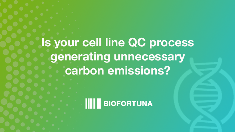 UK-based Cell Line QQ Blog header - is your cell line QC process generating unnecessary carbon emissions?